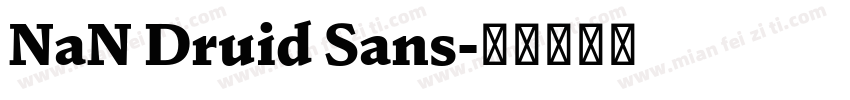NaN Druid Sans字体转换